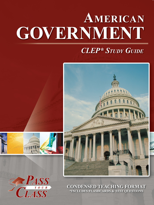 Title details for CLEP American Government Test Study Guide by PassYourClass Study Guides - Available